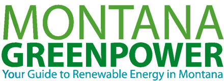 Montana GreenPower ~ Your Guide to Renewable Energy in Montana